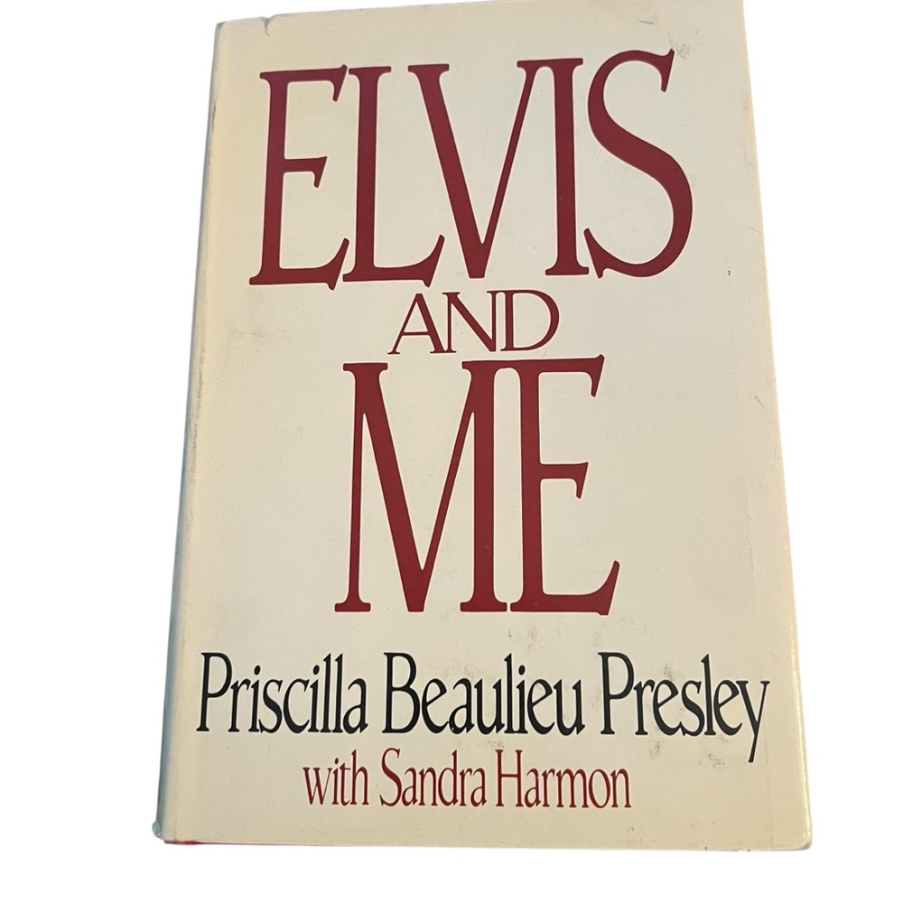 Elvis and Me by Priscilla Beaulieu Presley - Hardcover Book